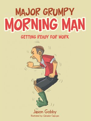 cover image of Major Grumpy Morning Man